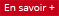 en savoir +