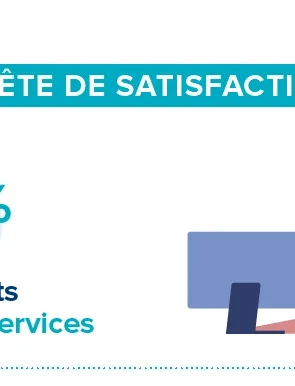Enquête de satisfaction clients 2026 : 96 % de nos clients satisfaits de nos services